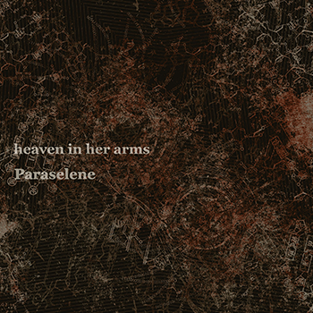 heaven in her arms,Paraselene / 幻月